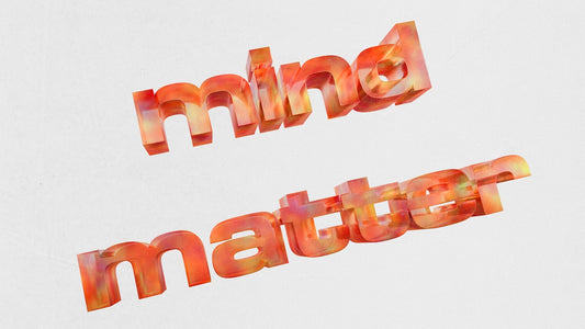 3D text reads 'mind matter' with gradient colors